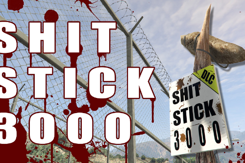 The Shit Stick 3000